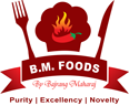 B.M FOODS